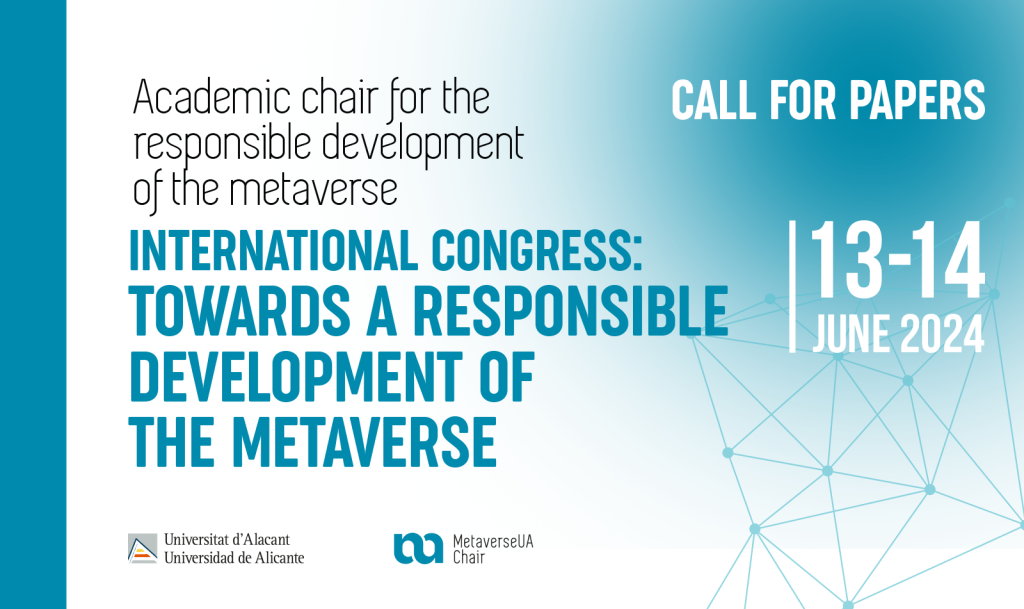 International Congress: Towards a Responsible Development of the Metaverse